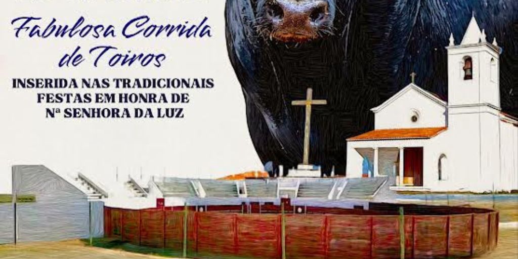 Tauromaquia: Dia 31 de agosto haverá corrida de touros na aldeia da Luz (Mourão)
