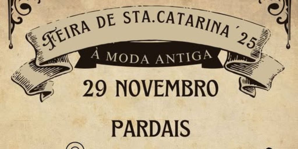 Feira de Santa Catarina regressa a Pardais (Vila Viçosa) a 29 de novembro