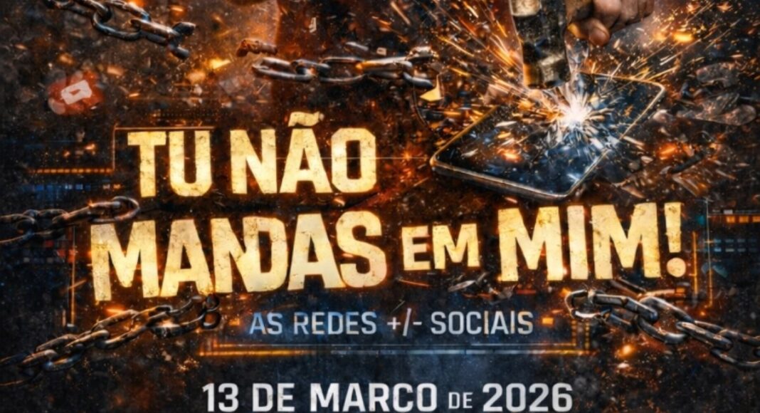 Estremoz debate impacto das redes sociais em seminário “Tu Não Mandas em Mim” a 13 de março