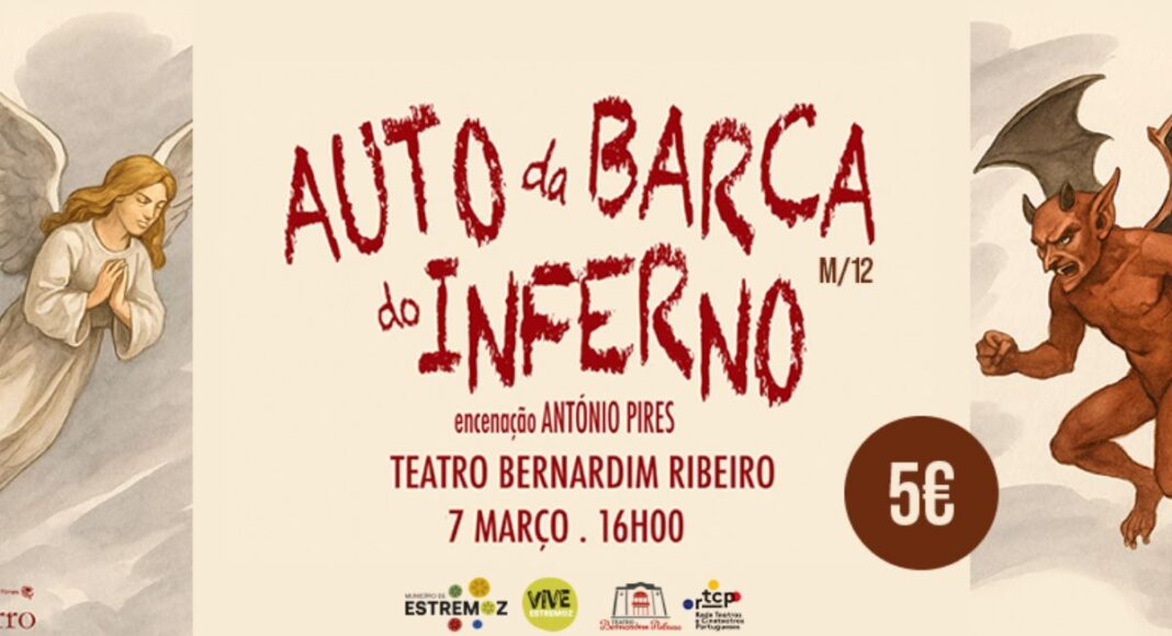 Estremoz: Espetáculo “Auto da Barca do Inferno” no dia 07 de março