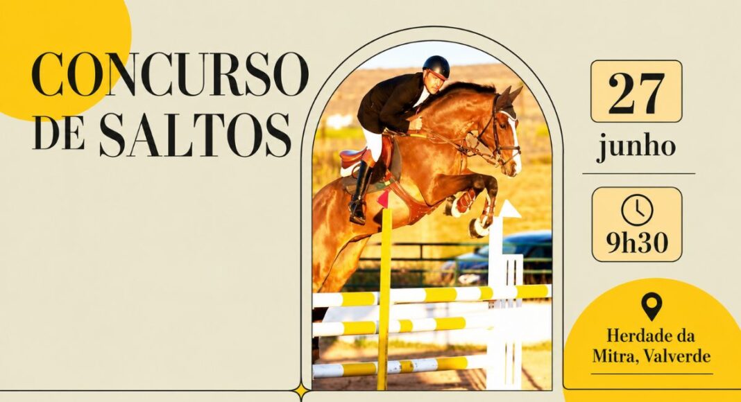 Concurso de Saltos realiza-se na Herdade da Mitra, em Valverde, a 27 de junho